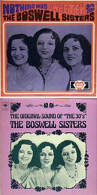 Vinyl Cave: A pair of compilations by the Boswell Sisters