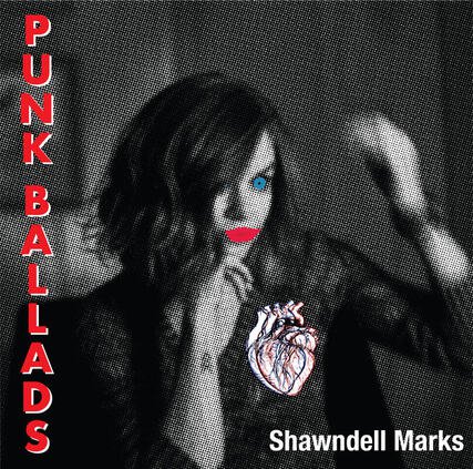 music-shawndell-marks-punk-ballads.jpeg