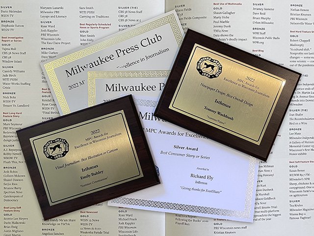 A selection of Milwaukee Press Club awards won by Isthmus at the Gridiron Awards Dinner on May 12, 2023.
