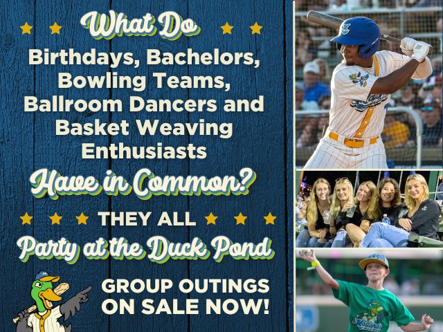 What do birthdays, bachelors, bowling teams, ballroom dancers and basket weaving enthusiasts have in common? They all party at the Duck Pond!